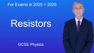 GCSE Physics Revision quotResistorsquot [upl. by Fihsak]