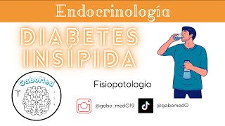 Diabetes Insípida  Fisiopatología [upl. by Merrilee796]