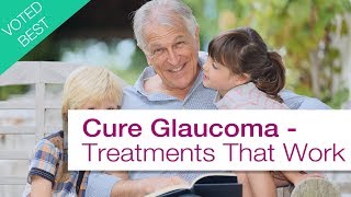 Cure Glaucoma  New Research Gives Hope To Glaucoma Patients [upl. by Eugine528]