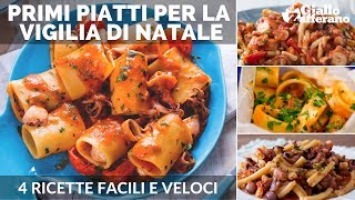 PRIMI PIATTI DI PESCE PER LA VIGILIA DI NATALE 4 ricette facili e veloci [upl. by Aray]