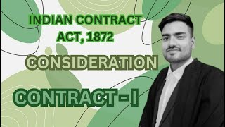 CONSIDERATION under Indian Contract Act Doctrine of Privity of Contract Nudum Pactum [upl. by Pavkovic]