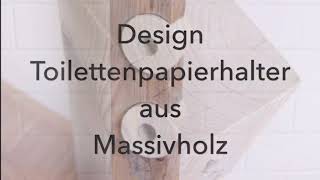 Toilettenpapierhalter aus Massivholz  Toilettenpapier Halter aus Holz [upl. by Schulze]