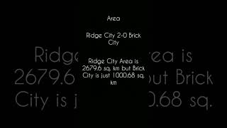 Comparing Ridge City and Brick City [upl. by Kendrick]