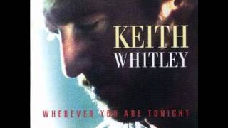 Keith Whitley  Buck [upl. by Xavier285]