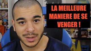 LA MEILLEURE MANIÈRE DE SE VENGER [upl. by Tijnar]