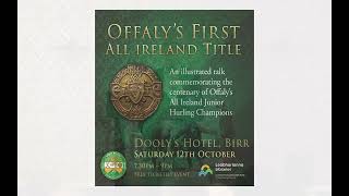 Offaly GAA 1923 Anniversary [upl. by Kern]