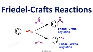 FriedelCrafts Reactions [upl. by Creigh]