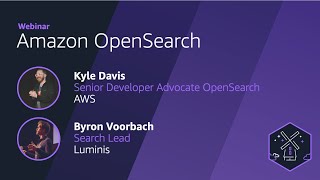 Webinar Amazon OpenSearch [upl. by Michaeline]