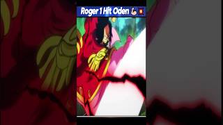 Roger Smack Oden 🤩🔥 roger oden onepiece luffy [upl. by Caneghem]