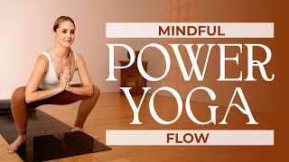 Mindfulness and Power Yoga Flow 25 Min Somatic Practice for Improved Strength amp Gratitude at Home [upl. by Cornall]