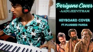 PERIYONE  AADUJEEVITHAM  KEYBOARD COVER  A R RAHMAN  GOATLIFE SONG [upl. by Evoy]