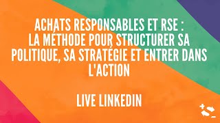 WEBINAIRE  Achats responsables et RSE  La méthode pour structurer Politique Stratégie amp Action [upl. by Angell786]