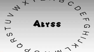 How to Say or Pronounce Abyss [upl. by Aryas]