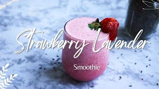 Strawberry Lavender Smoothie [upl. by Ailaro]