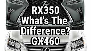 Whats The Difference Lexus RX350 VS GX460 V6 VS V8 Best Selling Lexus OR OffRoad 3rd Row [upl. by Joh]