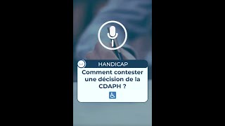 Comment contester une décision de la CDAPH [upl. by Gilemette]