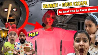 Granny  Door Escape In Real Life At Farm House  RS 1313 VLOGS  Ramneek Singh 1313 [upl. by Loma]