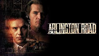 Arlington Road 1998  HD Full Movie Podcast Episode  Film Review [upl. by Ellicott552]