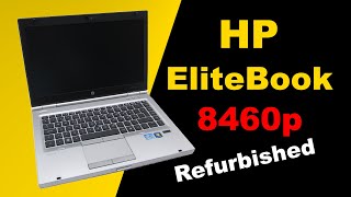 HP EliteBook 8460p Unboxing A Class Refurbished [upl. by Hsuk]