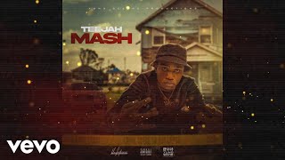 Teejah  MASH Official Audio [upl. by Zakarias]