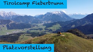 Tirolcamp Fieberbrunn [upl. by Rowley]