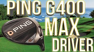 Ping G400 Max Driver Review Ultimate Forgiveness Tested [upl. by Cinelli]