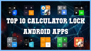 Top 10 Calculator Lock Android App  Review [upl. by Ydeh]