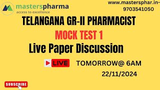 తెలంగాణ గ్రేడ్ 2 ఫార్మసిస్ట్ MOCK TEST 1 with LIVE paper discussion Pharmacist Job pharmcist [upl. by Drofnelg794]