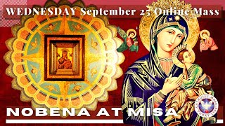 CATHOLIC CHURCH MASS TODAY  September 25 NOVENA MASS TO OUR MOTHER OF PERPETUAL HELP  Miyerkules [upl. by Odraboel]