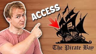 How to Access The Pirate Bay Safely From Anywhere in 2024 [upl. by Eelyr]