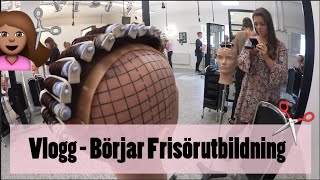 Vlogg  Börjar Frisörutbildning [upl. by Quickman730]