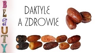 Daktyle a zdrowie [upl. by Dobb]