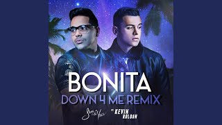 Bonita Down 4 Me Remix feat Kevin Roldan [upl. by Amsirp560]