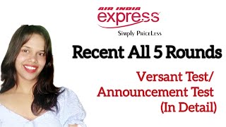 Air India Express All Rounds  Recent Interview Experience Video  Versant TestAnnouncement Test [upl. by Asenad986]