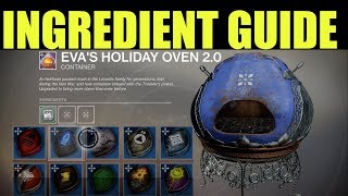 Destiny 2 Dawning  All Evas Holiday Oven Recipes  How To Get All Ingredients amp Essence 20 [upl. by Laup]