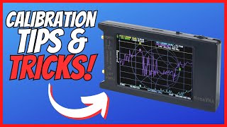 NanoVNA Calibration Expert Tips and Tricks [upl. by Atnoid823]