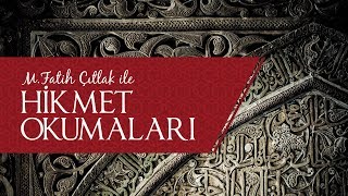 MFatih Çıtlak ile Hikmet Okumaları 06032018 [upl. by Aronson]