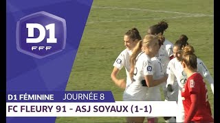 J8  FC Fleury 91  ASJ Soyaux 11  D1 Féminine [upl. by Dave]