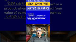 NISM Practice Question8  Derivatives SERIES VIII  EQUITY AND DERIVATIVES MCQs [upl. by Yk]