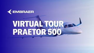 Praetor 500 Virtual Tour  Embraer Executive Jets [upl. by Etnwahs]