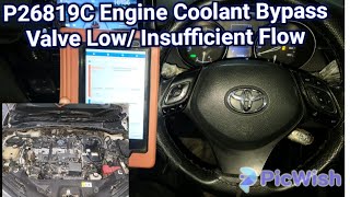 P26819C Engine Coolant Bypass Valve Low Insufficient Flow [upl. by Stovall]