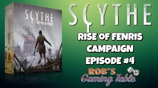 Scythe Rise of Fenris Campaign Ep 4 [upl. by Ennaj]