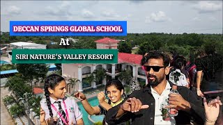 DECCAN SPRINGS GLOBAL SCHOOL AT SIRI NATURES VALLEY RESORT 😃⛵😉😃  HYDERABAD [upl. by Korry]