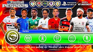 DOWNLOAD PES 2025 PPSSPP LINK DIRETO MEDIAFIRE [upl. by Ivory]