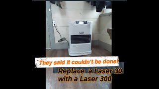 It Just Has To Work Episode 14 Replacing a Toyotomi Laser 30 with a Laser 300 Kerosene Heater [upl. by Jorge930]