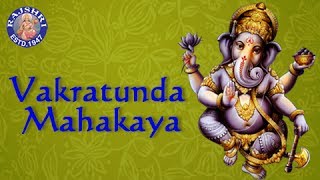 Vakratunda Mahakaya  Ganesh Chaturthi Songs  Ganesh Mantra [upl. by Arv]