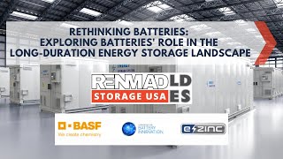 🟠 Rethinking batteries exploring batteries role in the longduration energy storage landscape 🟠 [upl. by Ynohtnael]