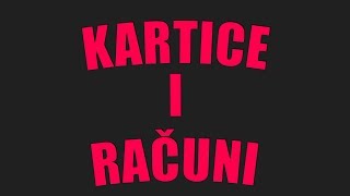 Kartice i računi  Objašnjeno [upl. by Kenaz]