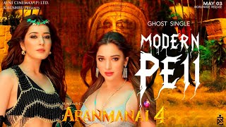 Aranmanai 4  Modern Peii  Ghost Single   SundarC  Tamannaah  Raashii Khanna  Hiphop Tamizha [upl. by Gwyn]