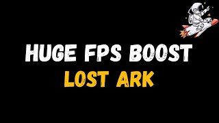 Lost Ark Extreme increase in performance and FPS  Optimization Guide [upl. by Nodnahs461]